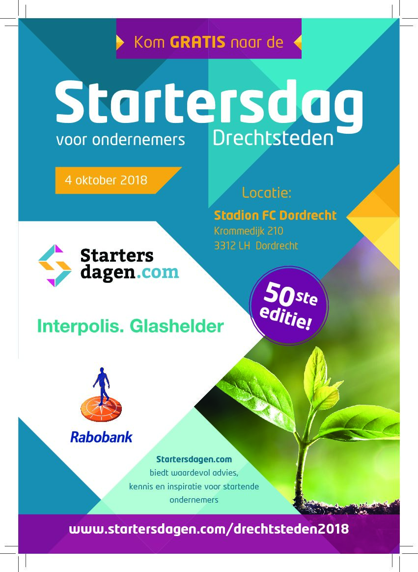 Je bekijkt nu Startersdagen Dordrecht op 4 oktober 2018, kom jij ook?